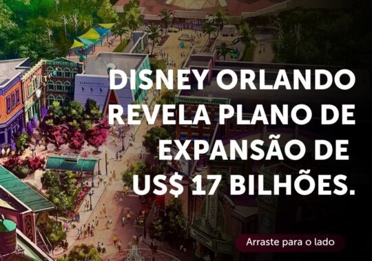 Imagem do post Investimentos da Disney em Orlando: o que isso significa para o mercado imobiliário?